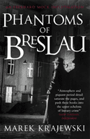 Phantoms of Breslau - An Eberhard Mock Investigation (Krajewski Marek)(Paperback / softback)