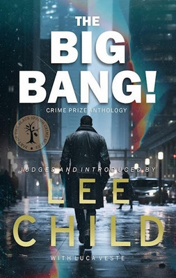 The Big Bang!: An Anthology (Child Lee)(Pevná vazba)