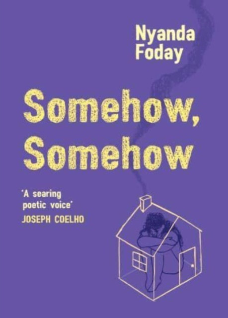 Somehow, Somehow (Foday Nyanda)(Paperback / softback)