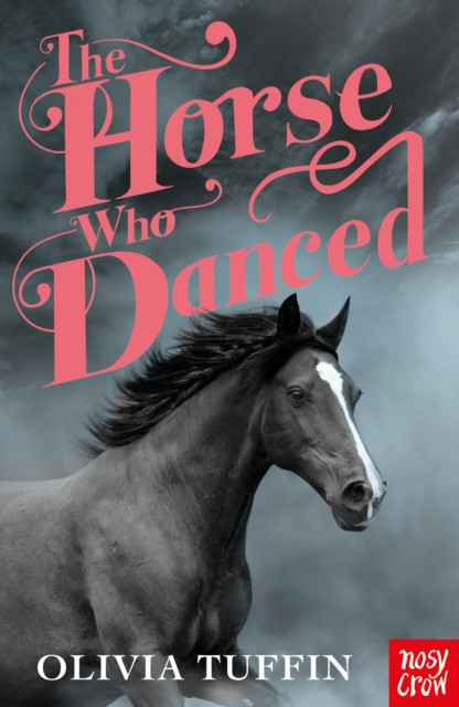 Horse Who Danced (Tuffin Olivia)(Paperback / softback)