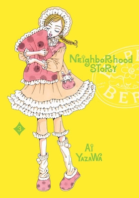 Neighborhood Story, Vol. 3 (Yazawa Ai)(Paperback)