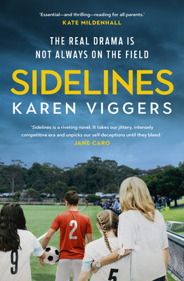 Sidelines (Viggers Karen)(Paperback)