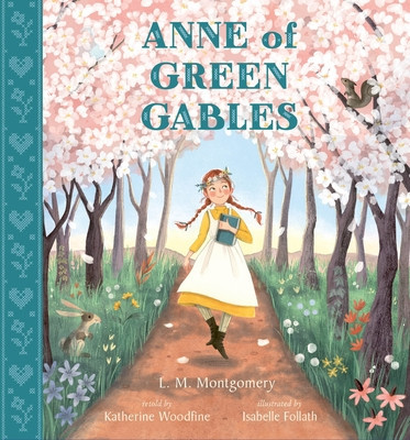 Anne of Green Gables (Woodfine Katherine)(Pevná vazba)