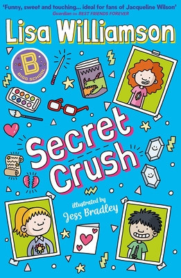 Bigg School: Secret Crush (Williamson Lisa)(Paperback / softback)