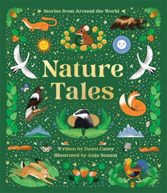 Nature Tales - An Anthology of Seasonal Stories from Around the World (Casey Dawn)(Pevná vazba)