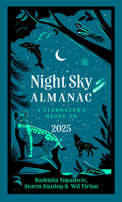 Night Sky Almanac 2025: A Stargazer's Guide (Tirion Wil)(Pevná vazba)