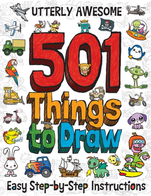 501 Utterly Awesome Things to Draw (Green Barry)(Paperback / softback)