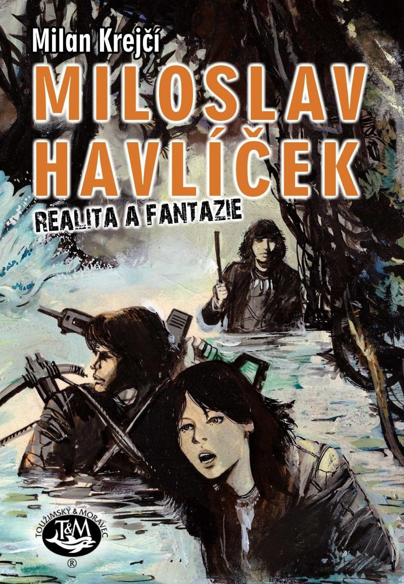 Miloslav Havlíček: Realita a fantazie - Milan Krejčí