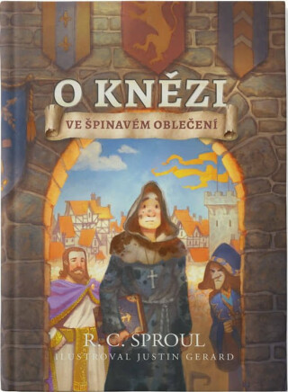 O knězi ve špinavém oblečení - R.C. Sproul