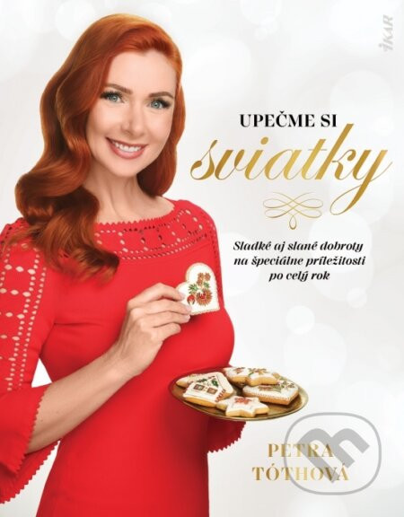 Upečme si sviatky - Petra Tóthová