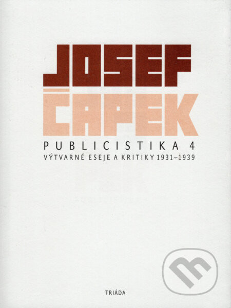 Publicistika 4 - Josef Čapek