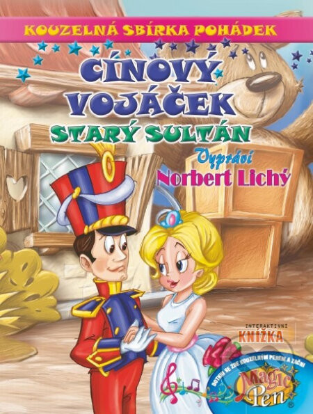 Kouzelná sbírka pohádek Cínový vojáček, Starý Sultán - Pygmalino