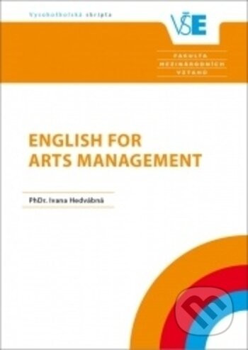 English for Arts Management - Ivana Hedvábna