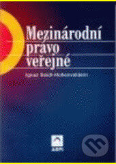 Mezinárodní právo veřejné 3.vydání - Ignaz Seidel-Hohenveldern