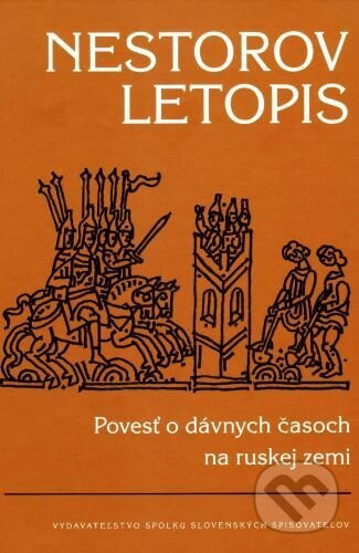 Nestorov letopis - Nestor