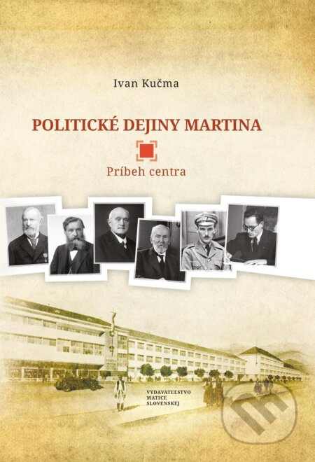 Politické dejiny Martina - Ivan Kučma