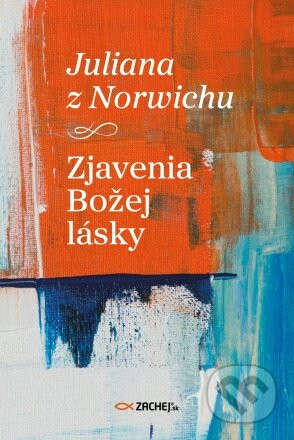 Zjavenia Božej lásky - Zachej
