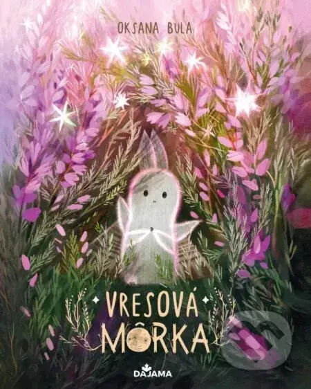 Vresová môrka - Oksana Bula, Oksana Bula (ilustrátor)