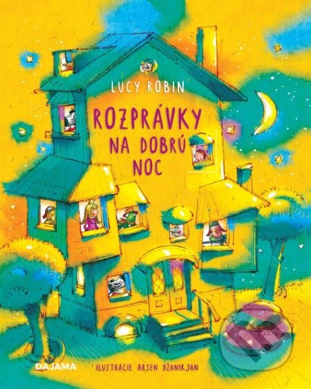 Rozprávky na dobrú noc - Lucy Robin, Arsen Janikyan (ilustrátor)