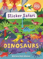 Sticker Safari: Dinosaurs (Archer Mandy (Freelance Editorial Development))(Paperback / softback)