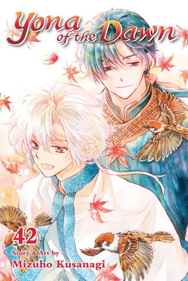 Yona of the Dawn, Vol. 42 (Kusanagi Mizuho)(Paperback)