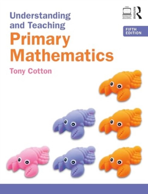 Understanding and Teaching Primary Mathematics (Cotton Tony)(Paperback)