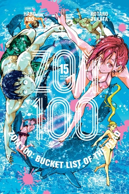 Zom 100: Bucket List of the Dead, Vol. 15 (Aso Haro)(Paperback)