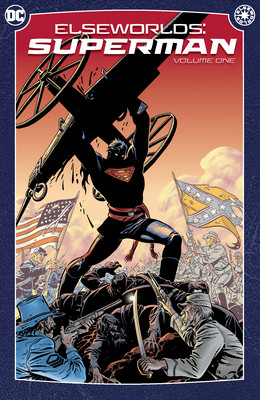 Elseworlds: Superman Vol. 1 (2024 Edition) (Stern Roger)(Paperback)