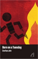 Born on a Tuesday (John Elnathan)(Paperback / softback)