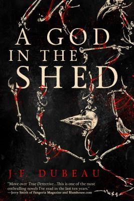 A God in the Shed (Dubeau J-F)(Paperback)