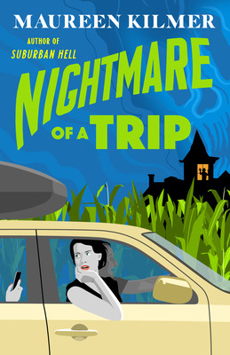 Nightmare of a Trip (Kilmer Maureen)(Paperback)
