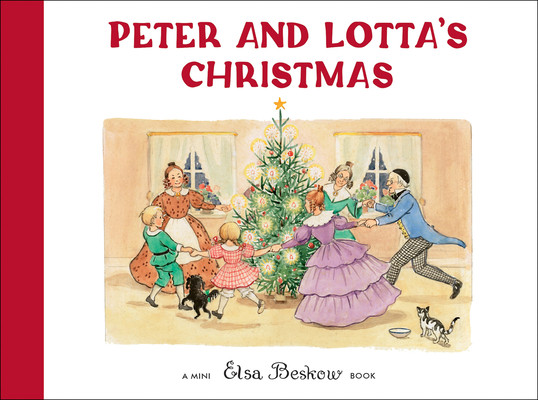 Peter and Lotta's Christmas: Mini Edition (Beskow Elsa)(Pevná vazba)