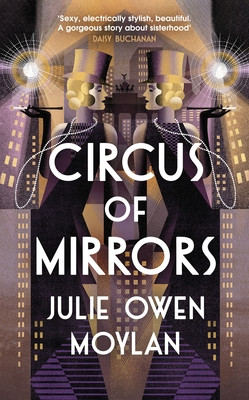 Circus of Mirrors (Moylan Julie Owen)(Pevná vazba)