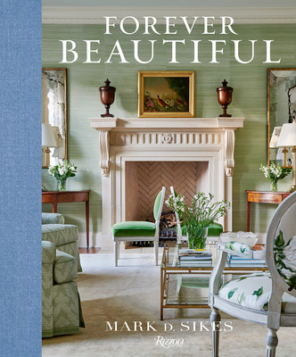 Forever Beautiful: All-American Style All Year Long (Sikes Mark D.)(Pevná vazba)