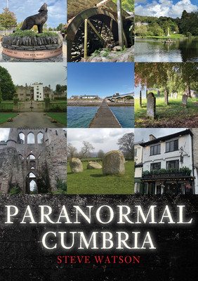 Paranormal Cumbria (Watson Steve)(Paperback)