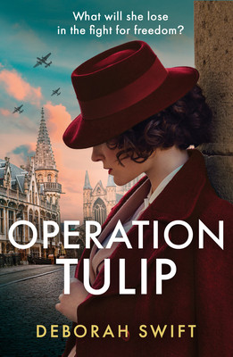 Operation Tulip (Swift Deborah)(Paperback / softback)