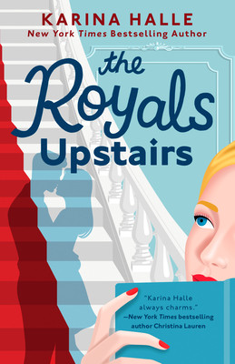 The Royals Upstairs (Halle Karina)(Paperback)