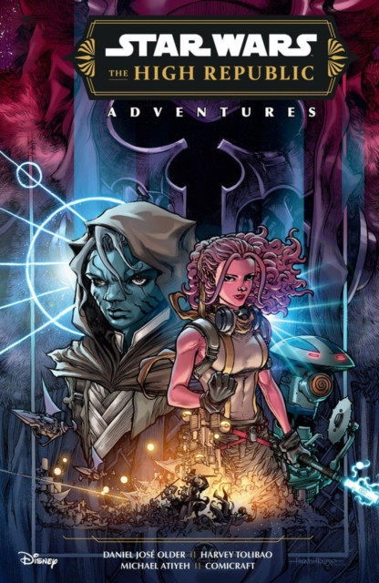 Star Wars: The High Republic Adventures (Phase III) Vol. 1 (Older Daniel Jos)(Paperback / softback)