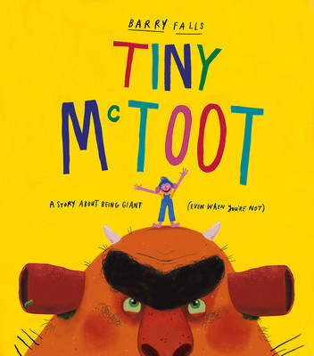 Tiny McToot (Falls Barry)(Paperback / softback)