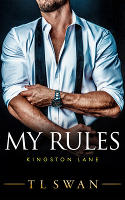 My Rules (Swan T. L.)(Paperback)