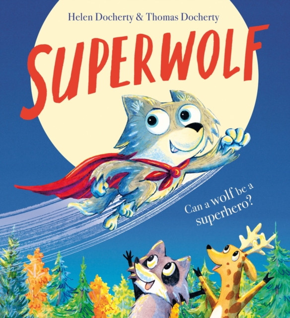 Superwolf PB (Docherty Helen)(Paperback / softback)