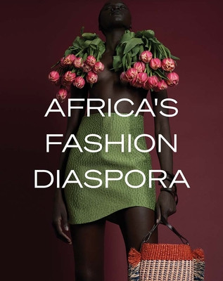 Africa's Fashion Diaspora (Way Elizabeth)(Pevná vazba)