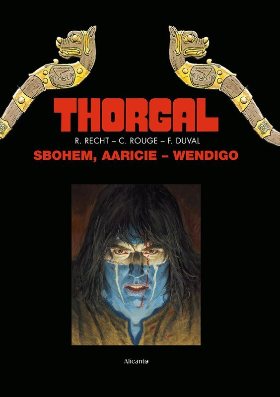 Thorgal - Sbohem, Aaricie - Wendigo - Robin Recht