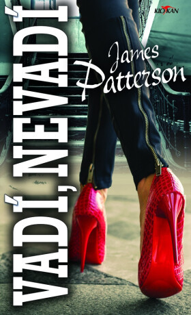 Vadí, nevadí L - James Patterson