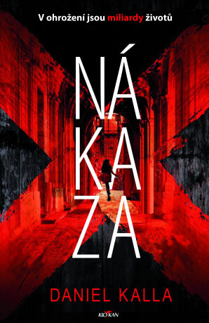 Nákaza L - Daniel Kalla