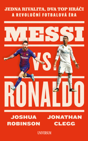 Messi vs. Ronaldo - Joshua Robinson, Jonathan Clegg - e-kniha