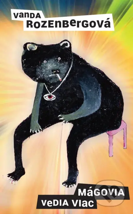 Mágovia vedia viac - Vanda Rozenbergová