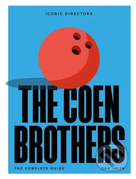 The Coen Brothers - Dan Jolin