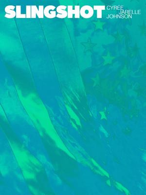Slingshot (Johnson Cyre Jarelle)(Paperback)