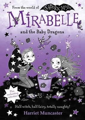 Mirabelle and the Baby Dragons: Volume 12 (Muncaster Harriet)(Pevná vazba)